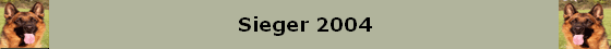 Sieger 2004